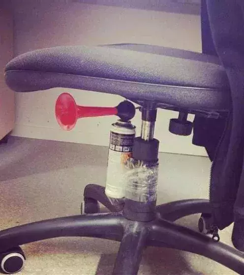 Install a Klaxon under a colleague or friend’s chair! This will be hilarious!